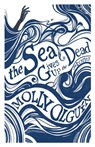 The Sea Gives Up the Dead - Molly Olgun - 9781636282718