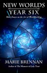 New Worlds, Year Six - Marie Brennan - 9781636321288