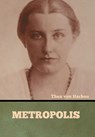 Metropolis - Thea Von Harbou - 9781636373379