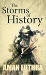 The Storms of History - LUTHRA,  Aman - 9781636407104