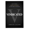 Vindicated: Keys to Seeing God's Justice in Every Area of Your Life - Jennifer LeClaire - 9781636413808