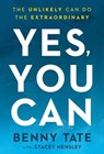 Yes, You Can - Benny Tate - 9781636414577