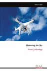 Mastering the Sky - Atharva Kale - 9781636487496