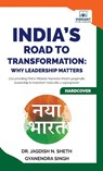 India's Road to Transformation - Jagdish N. Sheth ; Gyanendra Singh - 9781636512280
