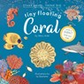Tiny Floating Coral (Start Small, Think Big #3) - Mary Auld - 9781636551234