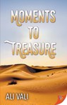 Moments to Treasure - Ali Vali - 9781636794730