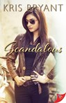 Scandalous - Kris Bryant - 9781636798745