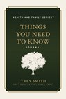 Things You Need to Know - Trey Smith - 9781636804163