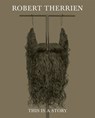 Robert Therrien: This Is a Story - Ed Schad - 9781636811819