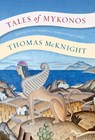Tales of Mykonos - Thomas McKnight - 9781636834900