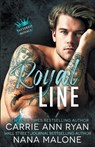 Royal Line - Carrie Ann Ryan ; Nana Malone - 9781636951676