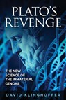 Plato's Revenge - David Klinghoffer - 9781637120743