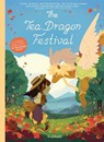 The Tea Dragon Festival Treasury Edition - K. O’Neill - 9781637154496