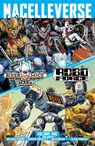 Nacelleverse Vol. 1: Biker Mice from Mars & RoboForce - Melissa Flores - 9781637157572