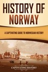 History of Norway - Captivating History - 9781637165881