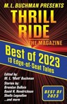 Best of 2023 - M. L. Buchman ; E. Chris Ambrose ; C. Dan Castro ; Kelly Washington ; Dixon Hill ; Shells Legoullon ; Kim May ; B. A. Paul ; David H. Hendrickson ; Blaze Ward ; Brendan DuBois - 9781637211656