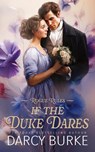 If the Duke Dares - Darcy Burke - 9781637261361