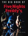 The Big Book of Five Nights at Freddy's - Triumph Books - 9781637270615