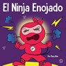 El Ninja Enojado - Mary Nhin - 9781637313381