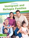 Immigrant and Refugee Families - Julie Kentner - 9781637394588