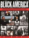 Black America - Kehinde Andrews ; Dr. Peniel E. Joseph ; Erica Armstrong Dunbar - 9781637412541