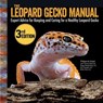Leopard Gecko Manual, 3rd Edition - Philippe de Vosjoli - 9781637414149