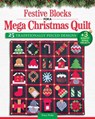 Festive Blocks for a Mega Christmas Quilt - Tracy Perks - 9781637417485