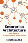 Enterprise Architecture - Eetu Niemi - 9781637428764