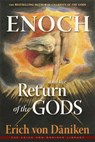 Enoch and the Return of the Gods - Erich (Erich von Daniken) von Daniken - 9781637480014