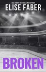 Broken - Elise Faber - 9781637491713