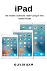 iPad - Oliver Sam - 9781637502105