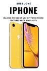 iPhone - Burr Jone - 9781637502143