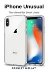iPhone Unusual - Stanley Mellay - 9781637502150