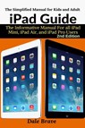 iPad Guide - Dale Brave - 9781637502327