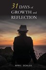 31 Days of Growth and Reflection - April Scales - 9781637510315