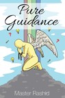 Pure Guidance - Master Rashid - 9781637510513