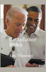 Compliance Biden - Eric Thomsen - 9781637526453
