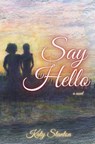 Say Hello - Katy Stanton - 9781637529607