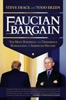 Faucian Bargain - Steve Deace ; Todd Erzen - 9781637581988