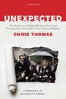 Unexpected - Chris Thomas - 9781637587706
