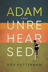 Adam Unrehearsed - Don Futterman - 9781637589014