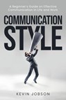 Communication Style - Kevin Jobson - 9781637608715