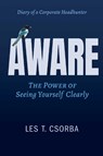 Aware - Les T. Csorba - 9781637634585