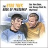 The Star Trek Book of Friendship - Robb Pearlman ; Jordan Hoffman - 9781637740521