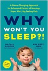 Why Won't You Sleep?! - Macall Gordon ; Kim West - 9781637745342