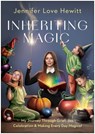 Inheriting Magic - Jennifer Love Hewitt - 9781637745960