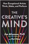 The Creative's Mind - Jim Afremow PhD ; Phil White - 9781637746899