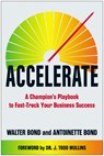 Accelerate - Walter Bond ; Antoinette Bond - 9781637748503