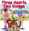 Three Hearts Two Homes - Arthur D. Ettinger - 9781637777084