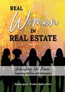 REAL WOMEN IN REAL ESTATE Volume 2 - Migena Agaraj ; Brooke Ceballos-Pinero ; Barbara Heil-Sonneck - 9781637926673